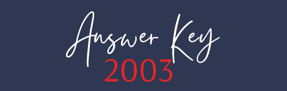 Answer key for the year 2003 in white cursive text on a dark blue background.