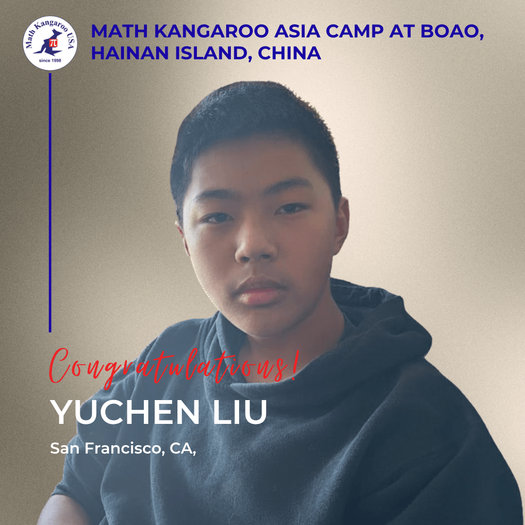 Celebration poster announcing Yuchen Liu from San Francisco, CA, with 'Congratulations!' in red and camp title at top with a left logo.
