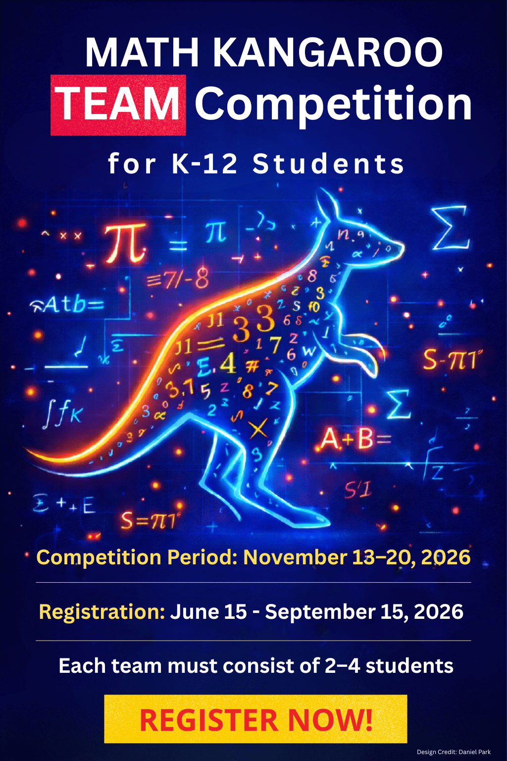 Poster advertising the Math Kangaroo Team Competition for K-12 students with a neon blue kangaroo and bold dates; includes a REGISTER NOW call-to-action.