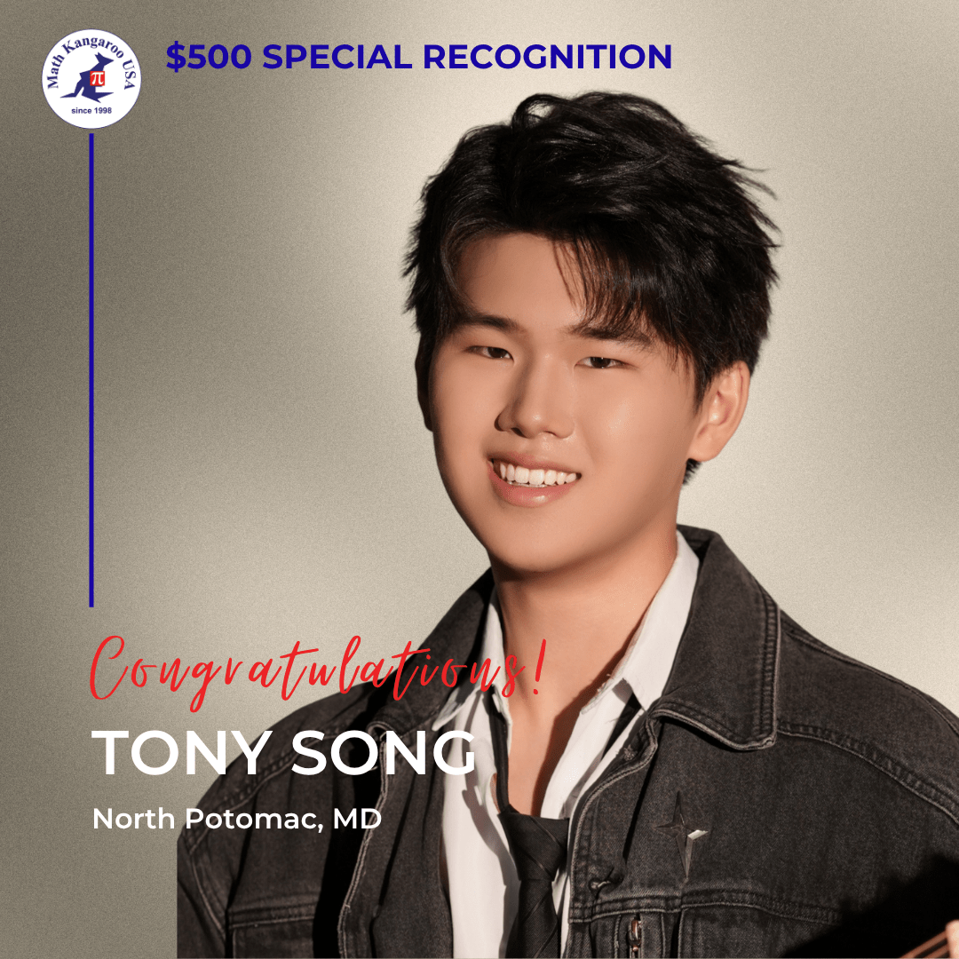 Award poster recognizing Tony Song from North Potomac, MD, with a $500 prize, a logo in the top-left, and 'Congratulations!' text.