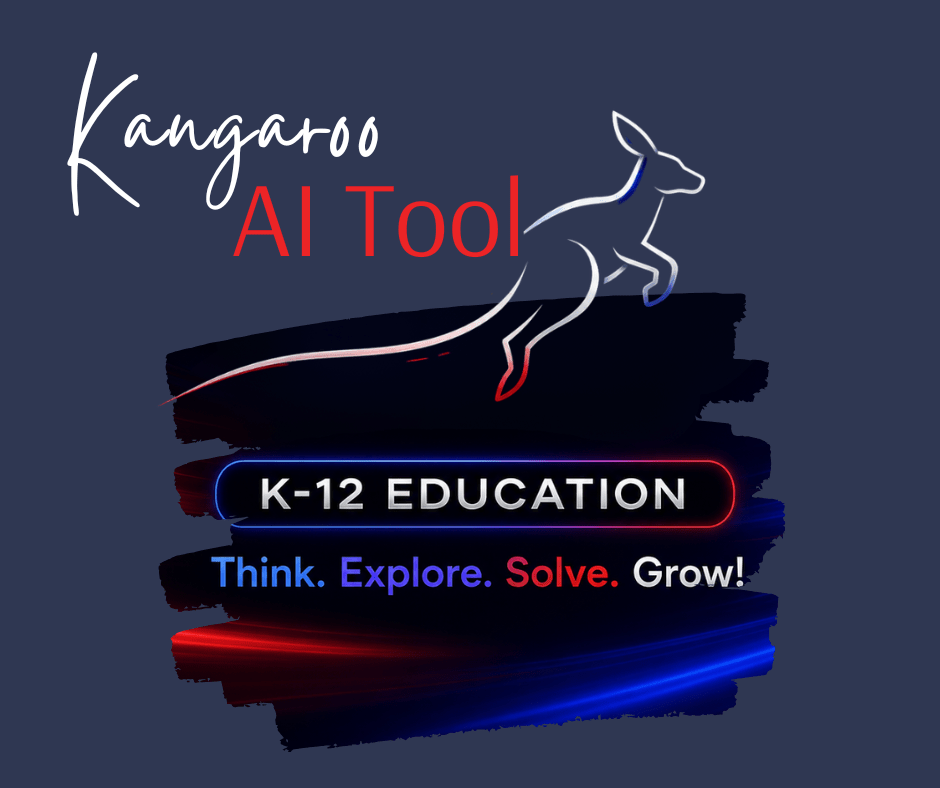 Kangaroo AI Tool logo on a dark blue background with a neon K-12 EDUCATION banner and the slogan Think. Explore. Solve. Grow! on painted brush strokes.